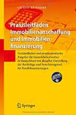 Praxisleitfaden Immobilienanschaffung und Immobilienfinanzierung