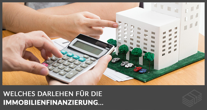 immobilienfinanzierung-welches-darlehen